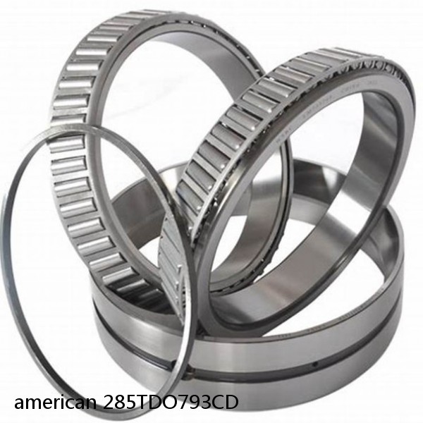 american 285TDO793CD DOUBLE ROW TAPERED ROLLER TDO BEARING