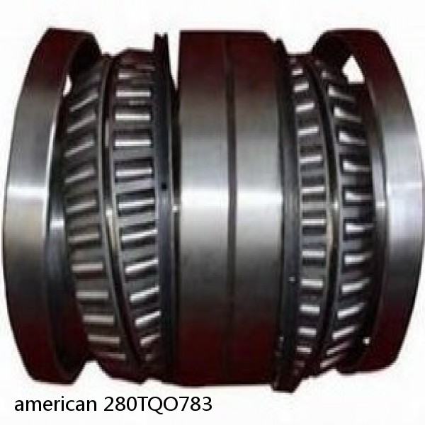 american 280TQO783 FOUR ROW TQO TAPERED ROLLER BEARING